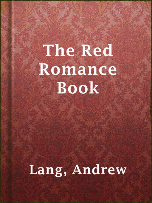Title details for The Red Romance Book by Andrew Lang - Available